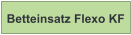 Betteinsatz Flexo KF